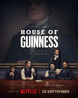 Дом Гиннессов (2025) - смотреть онлайн